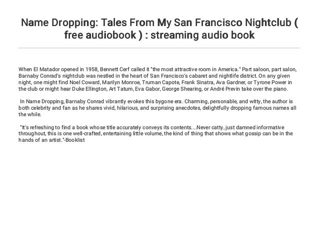 Name Dropping: Tales From My San Francisco Nightclub